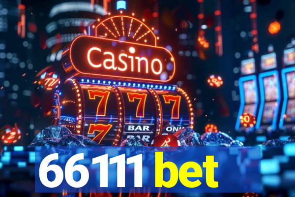 66111 bet